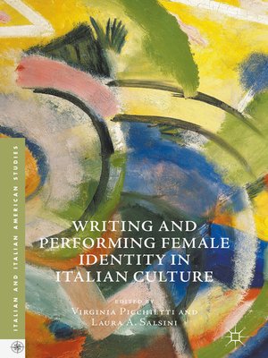 cover image of Writing and Performing Female Identity in Italian Culture